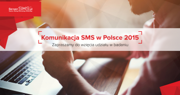 Ruszyła czwarta edycja badania Komunikacja SMS w Polsce